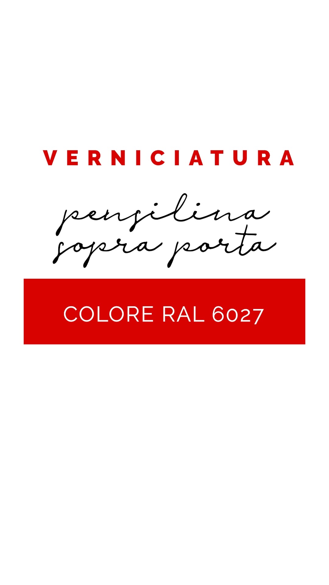 PENSILINA SOPRA PORTA  METALCOLOR

I dettagli fanno la differenza!

Per questa